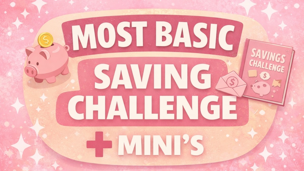 The MOST Basic Saving Challenge 💰 | Mini’s & More