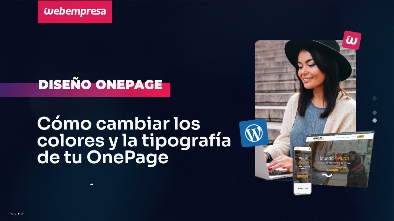 Cómo cambiar los colores y la tipografía de tu WordPress OnePage | Webempresa