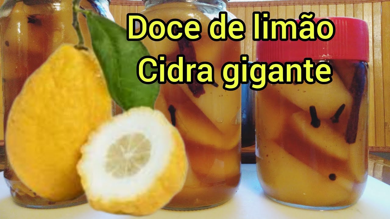 Doce de limão - CIDRA GIGANTE