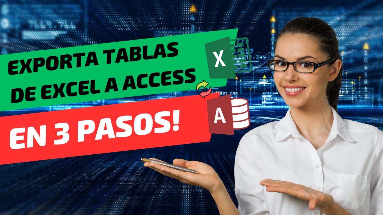 🚀 ¡Domina Excel! Cómo Exportar Tablas a Access en 3 Pasos 🖥️📊