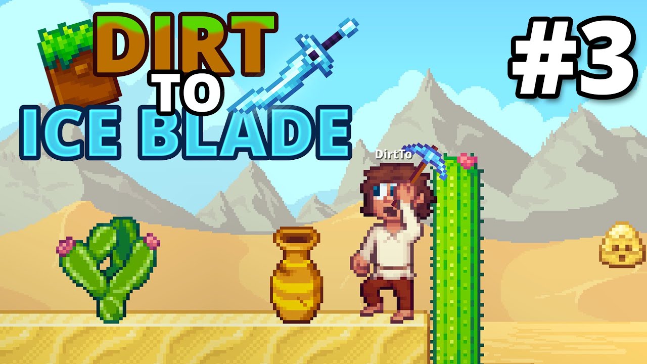 Первый мир пустыни🌵 и другие задания📜 | Dirt To Ice Blade #3