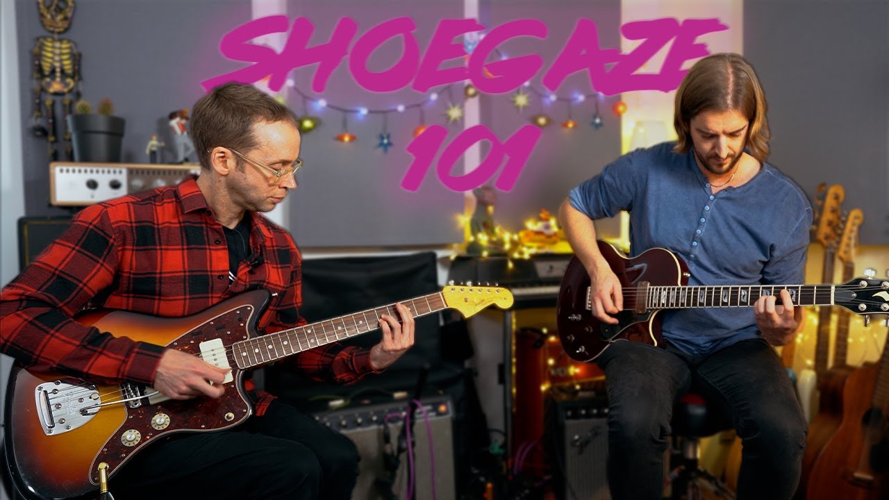 How to Shoegaze (ft. special guest Andy Guitar)
