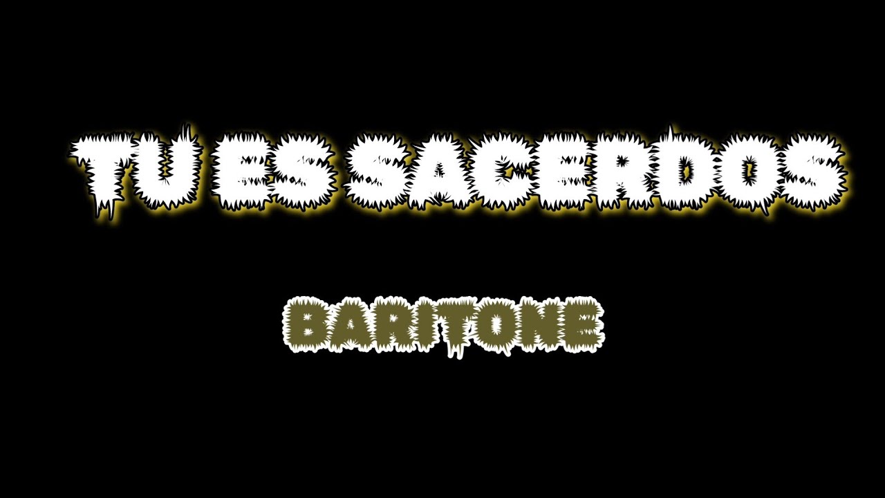 TU ES SACERDOS - BARITONE | SATB Version