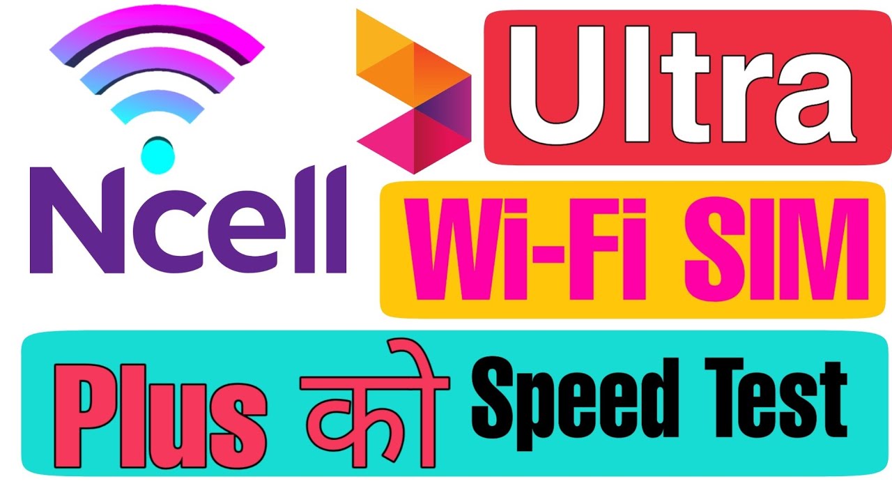 Ncell Ultra Wi Fi SIM Plus Speed Test | Ncell को Ultra Wi-Fi को Speed Test|Bhupendra Kumar Chaudhary