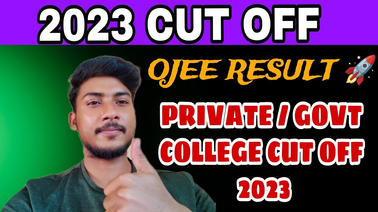 OJEE CUT OFF 2023 🚀 || COLLEGE WISE CUT OFF LIST FOR OJEE ASPIRANTS 🎯