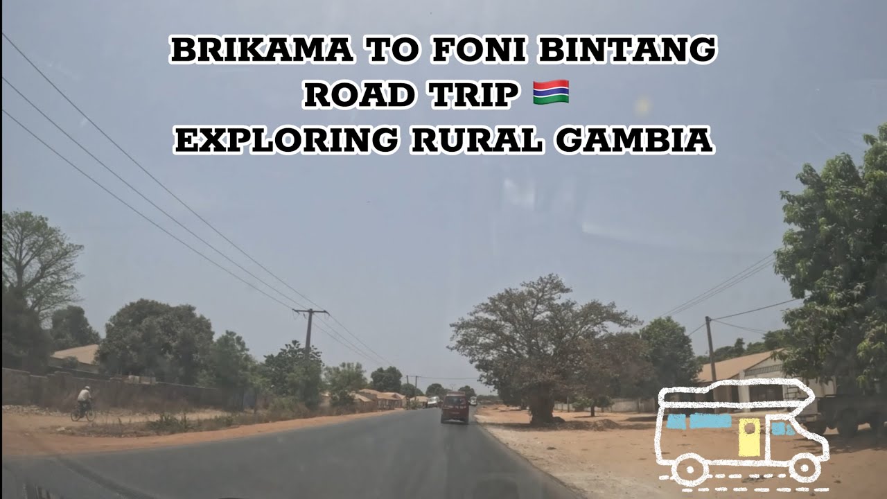 Exploring rural Gambia 🇬🇲 Brikama to Foni Bintang￼