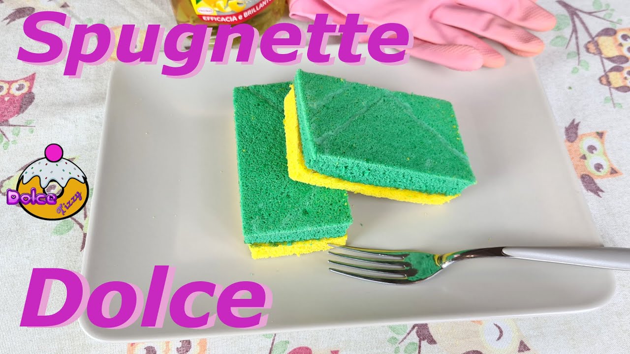 SPUGNA PER PIATTI COMMESTIBILE   RICETTA DOLCE
