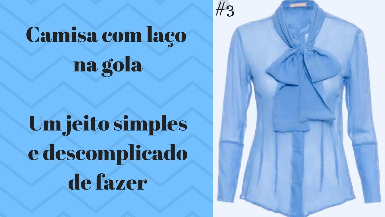 Camisa com Laço na Gola - Simples de fazer