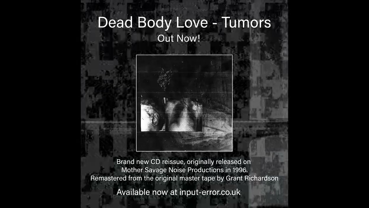 Dead Body Love - Tumors Promo