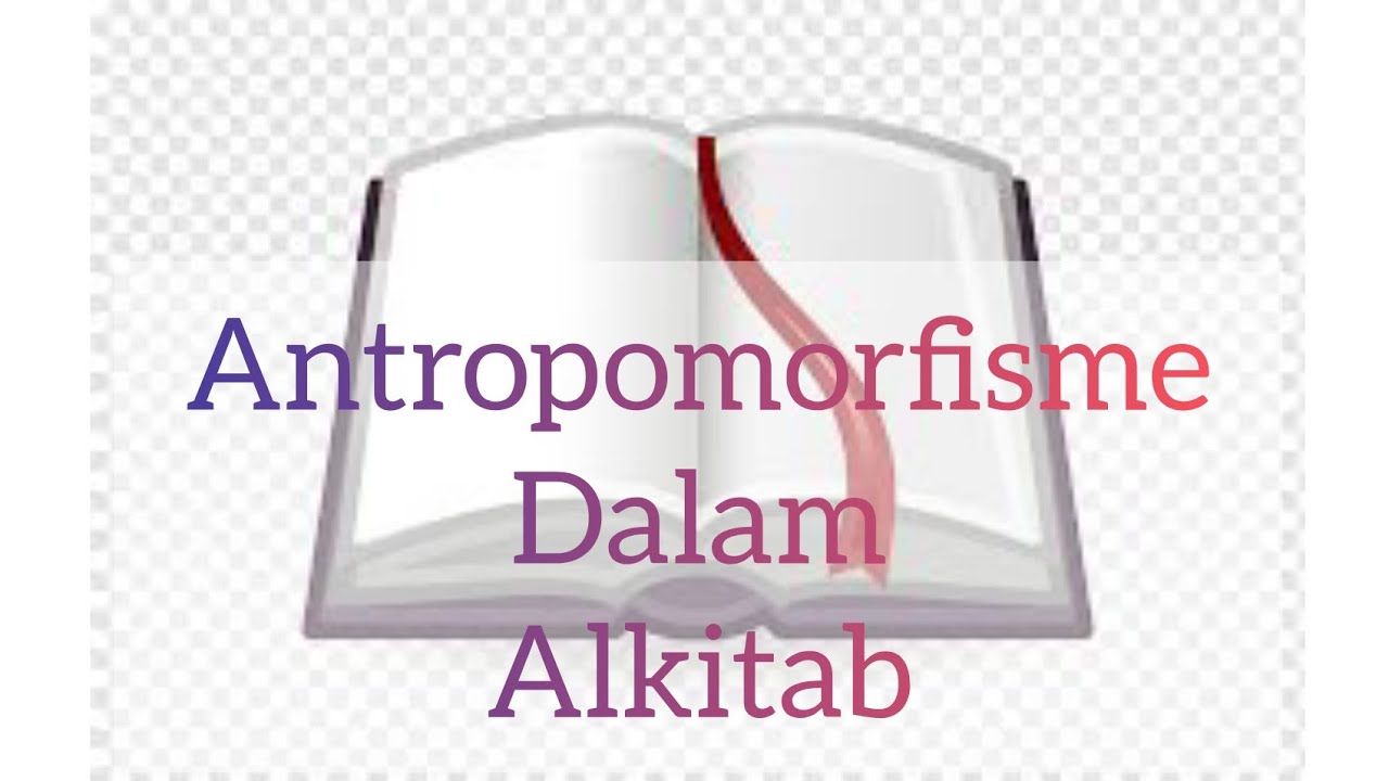 Antropomorfisme Dalam Alkitab