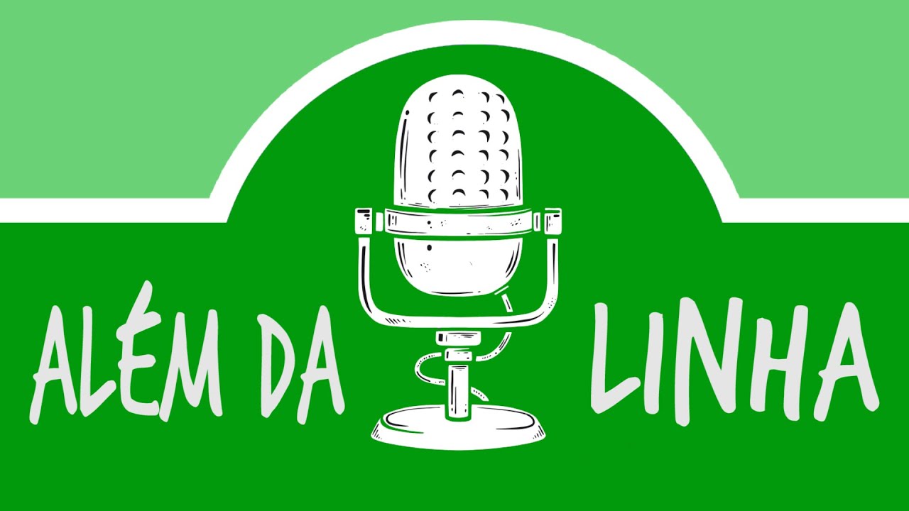 ALÉM DA LINHA - 09.03.2026 - RESUMO ESPORTIVO
