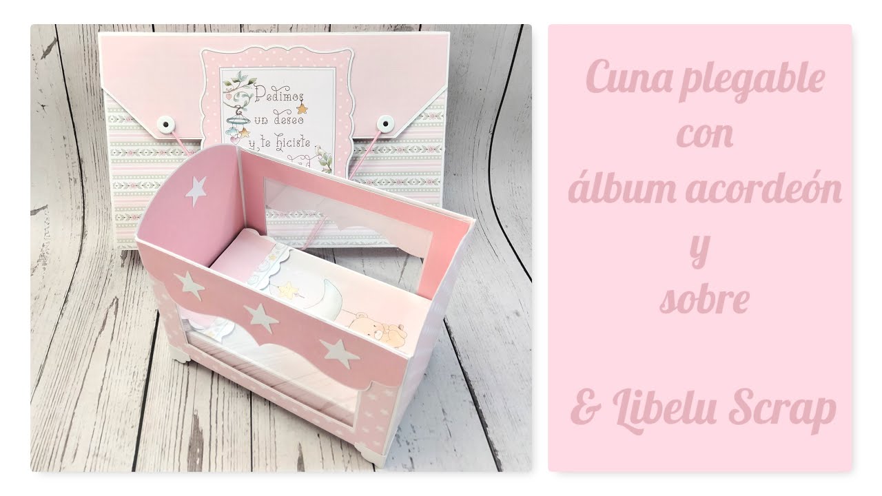 TUTORIAL!!! CUNA PLEGABLE~UN PRIMERA FOTOS~ÁLBUM ACORDEÓN Y SOBRE~Y COSITAS QUE ME MANDA DAYKA TRADE