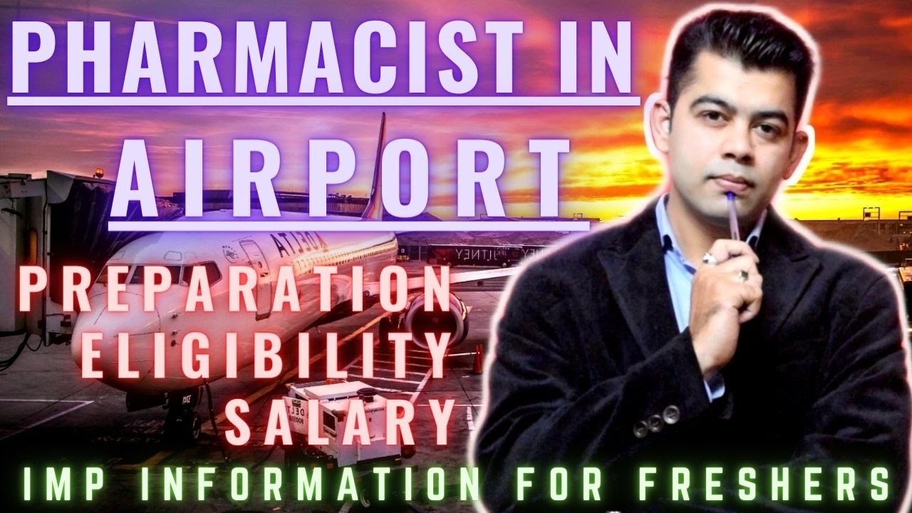 PHARMACIST IN AIRPORT I PREPARATION I ELIGIBILITY I HINDI