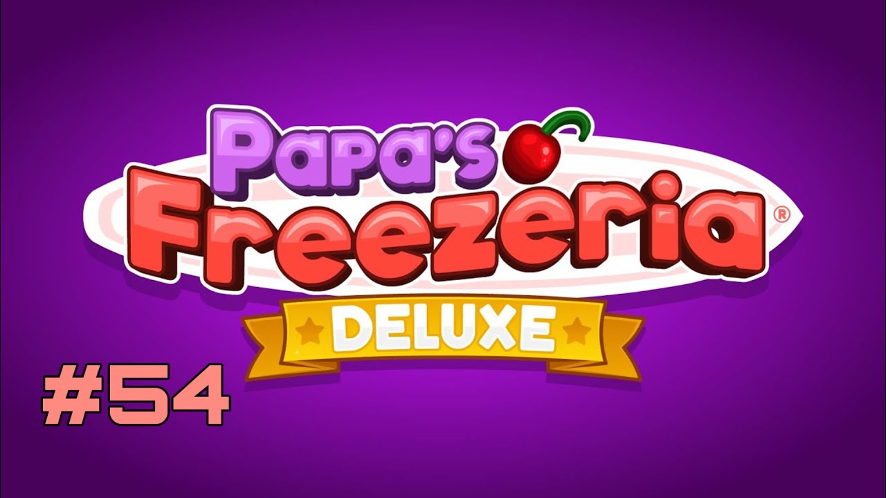 Papa's Freezeria Deluxe: Day 107 & Day 108 (Unlocking Papa Louie)
