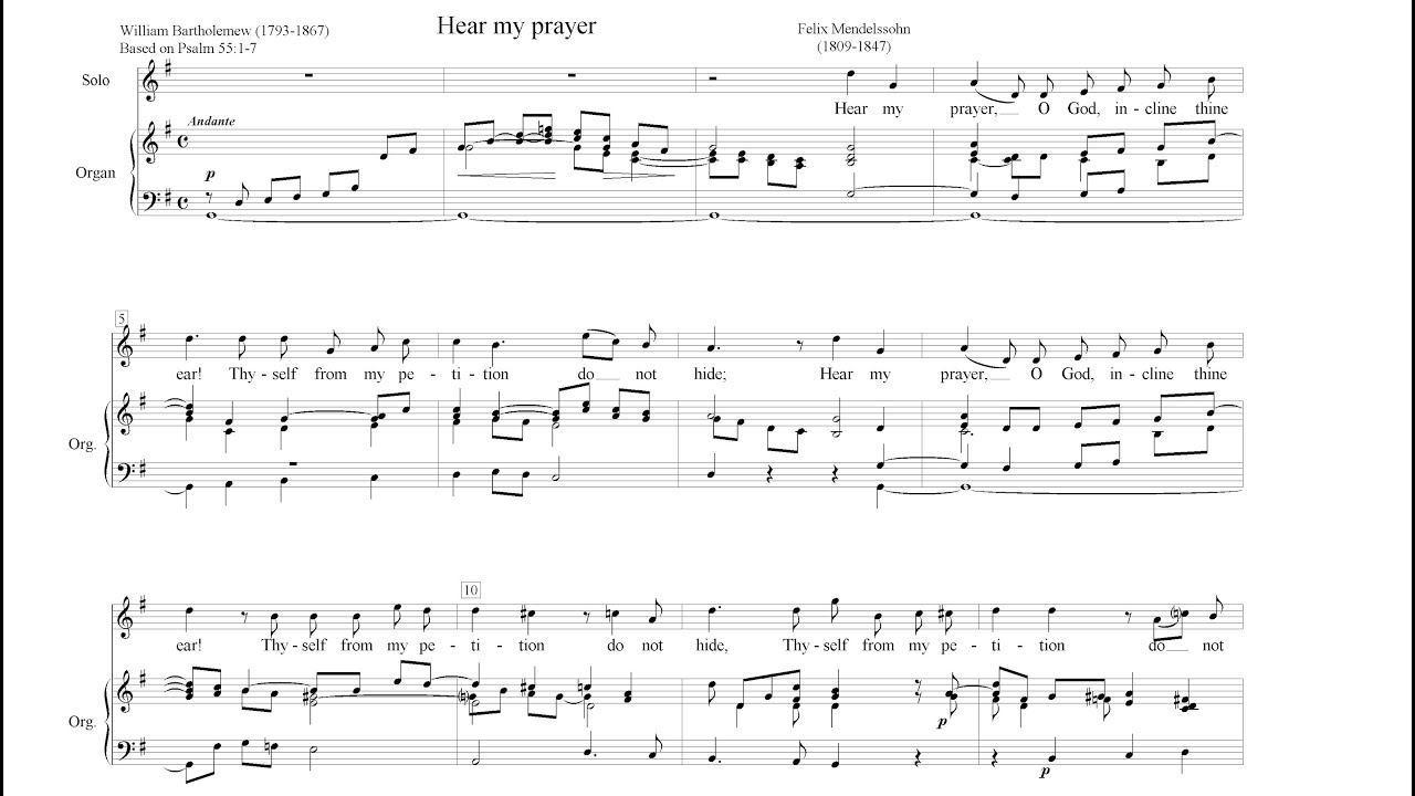 Hear my prayer - Felix Mendelssohn