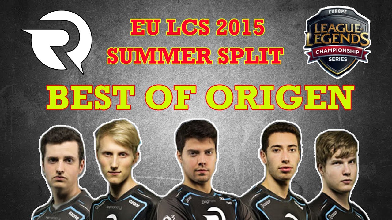 Best of Origen (EU LCS 2015 Summer Split)