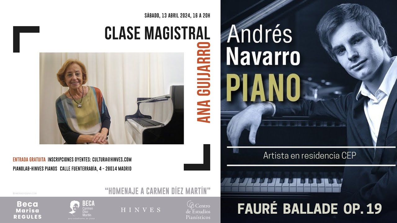 Ana Guijarro / Clase magistral Fauré / Ballade op. 19 / Madrid 2024