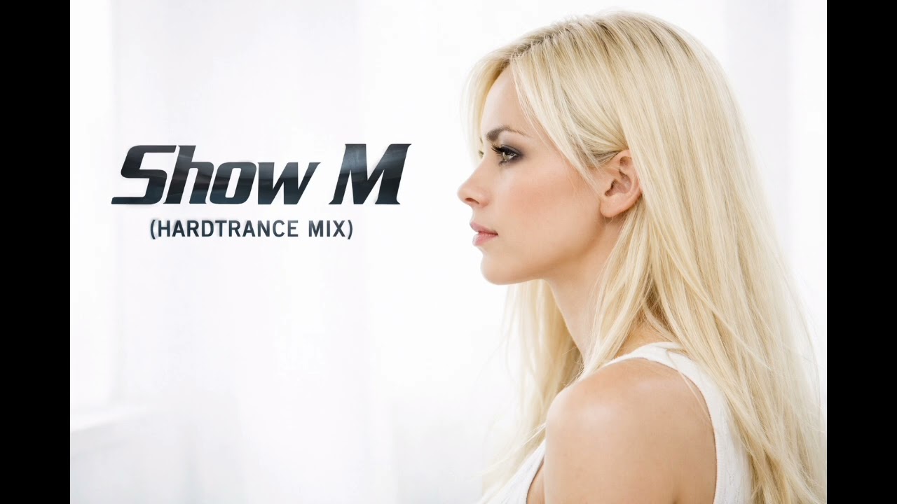 Show M（HARDTRANCE MIX）
