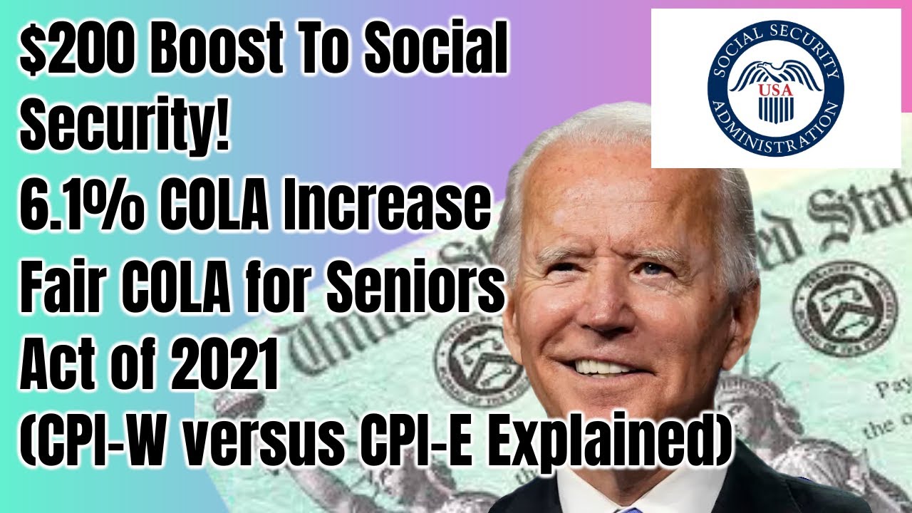 $200 Boost To Social Security Update! | Fair COLA For Seniors Act of 2021 (CPI-E vs CPI-W)