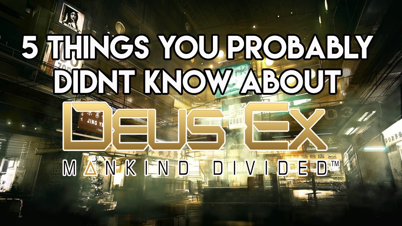 5 Must Know Tricks In Deus Ex: Mankind Divided
