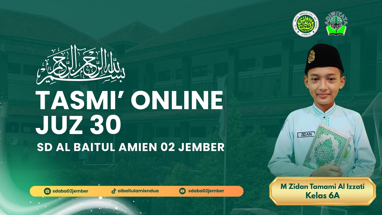 TASMI' JUZ 30 | M Zidan Tamami Al Izzati | Kelas 6A