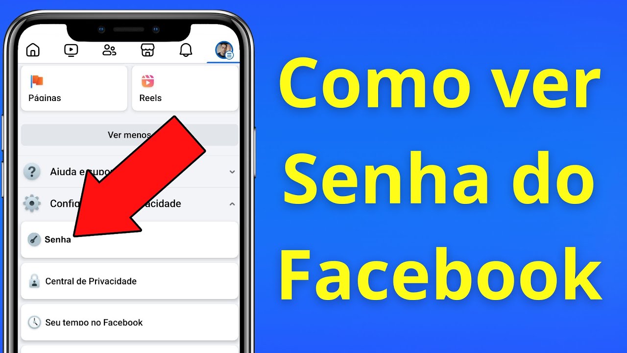 Como ver minha senha do Facebook 2025 Ver a senha do meu Facebook