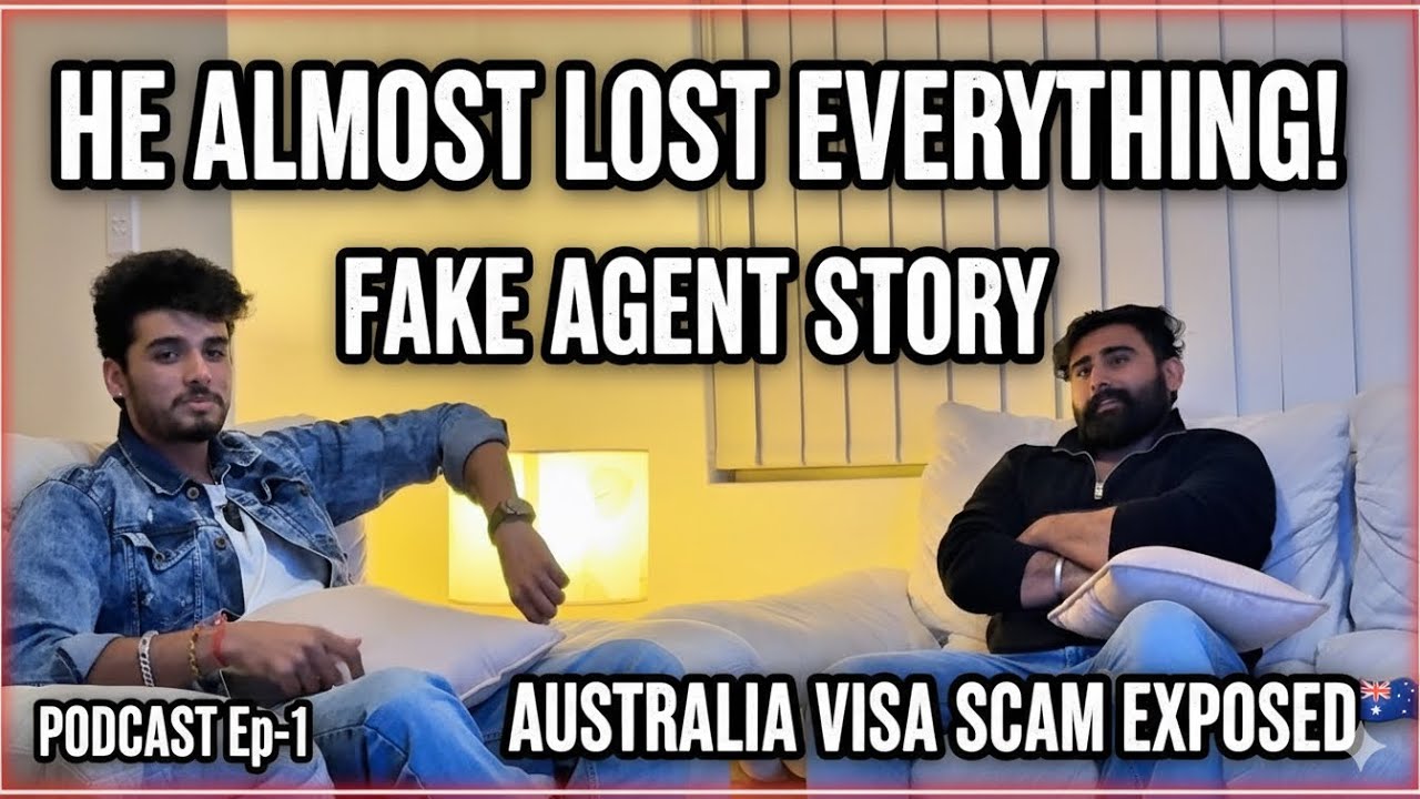 Scammed by a Fake Agent for Australia🇦🇺 Student Visa! 😱 | Real Story | PODCAST Ep-1 | #studentvisa 