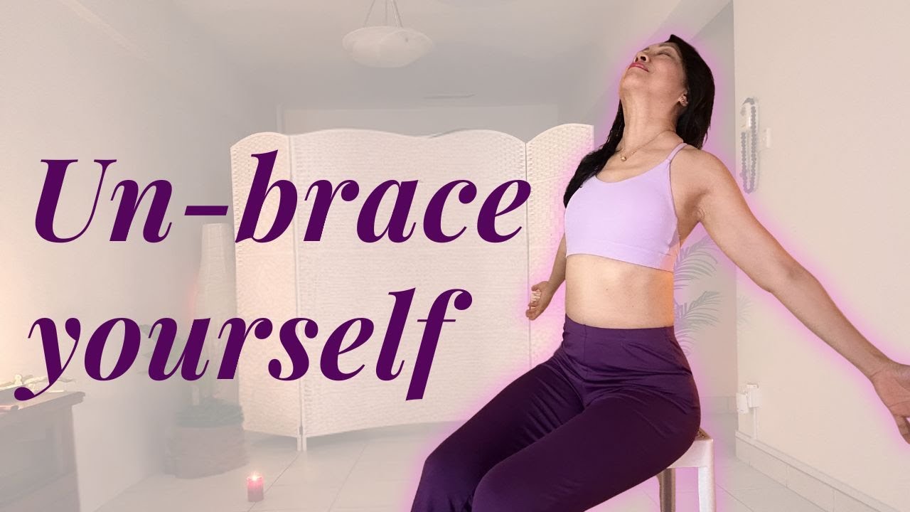 Un-brace, let go | Conscious Somatic Practice of Breath & Expansion to Release Inflammatory Holding
