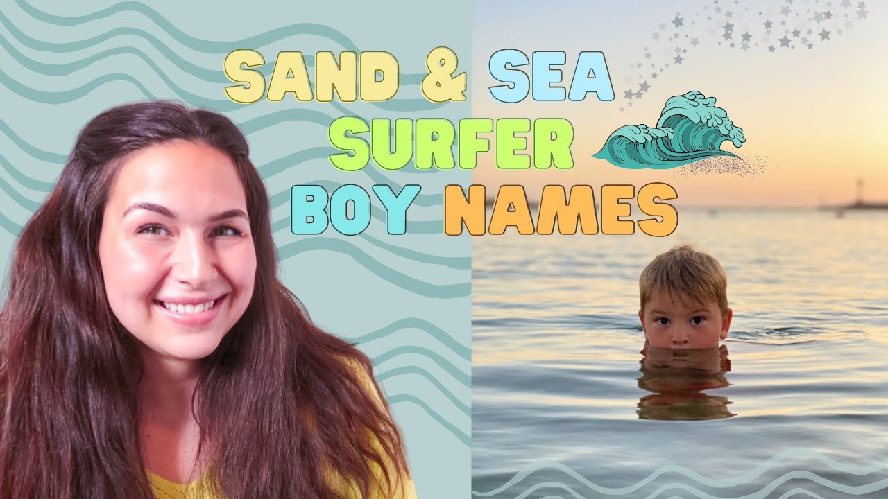 SAND & SEA INSPIRED BABY NAMES FOR BOYS 🌊 | UNIQUE BEACHY SURFER SUMMER BOY NAME LIST!