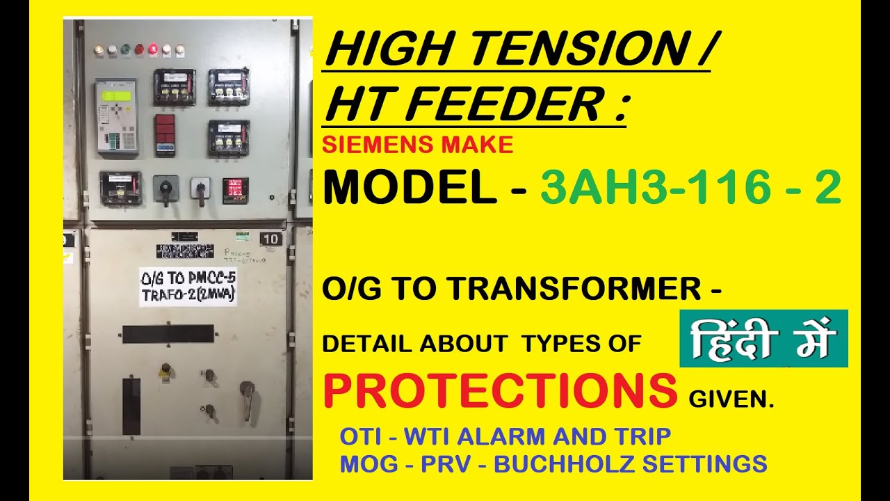 HT PANEL / VCB / TRANSFORMER I/C PANEL AND PROTECTION SETTINGS