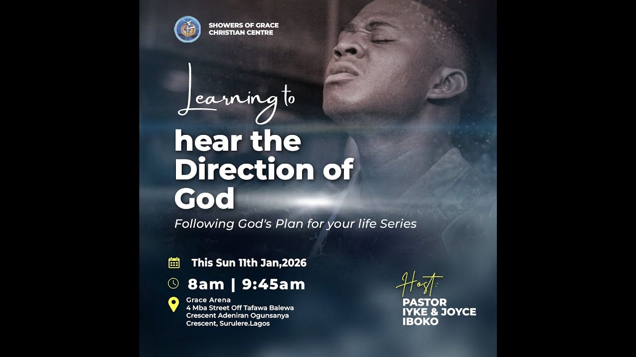 Learning to hear the direction of God || Second Service ||11th Jan , 2026