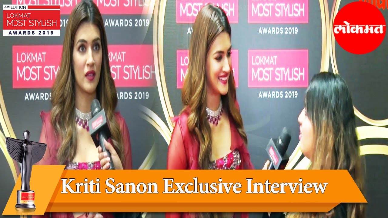 Watch Kriti Sanon's Exclusive interview at Lokmat Most Stylish Awards 2019