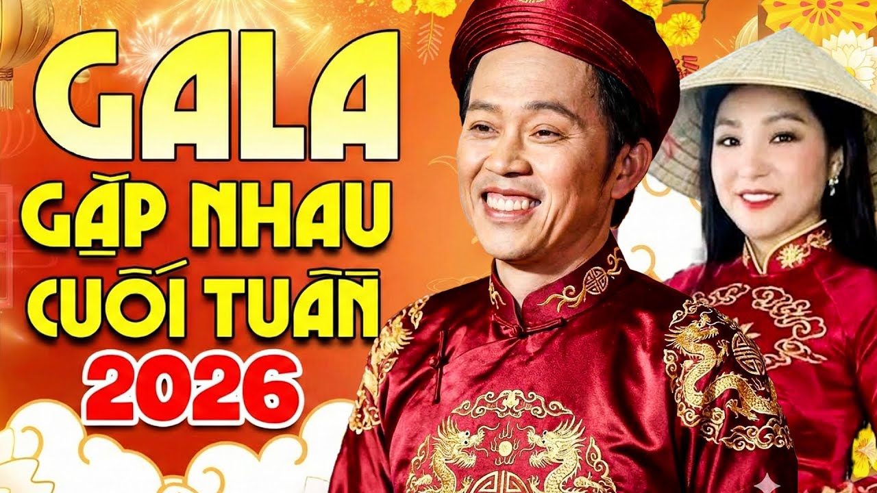 GALA TẾT GẶP NHAU CUỐI TUẦN 2026 | HÀI TẾT 2026 | Hài Hoài Linh BẮT VỢ LÊN ĐỒN | HOÀI LINH THÚY NGA