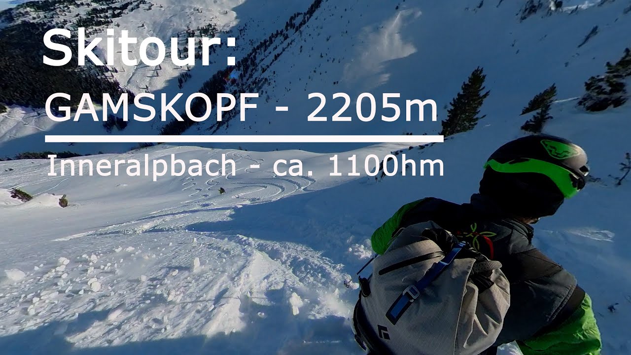 Skitour: Gamskopf 2205m, Inneralpbach - mittelschwer, ca. 1100hm