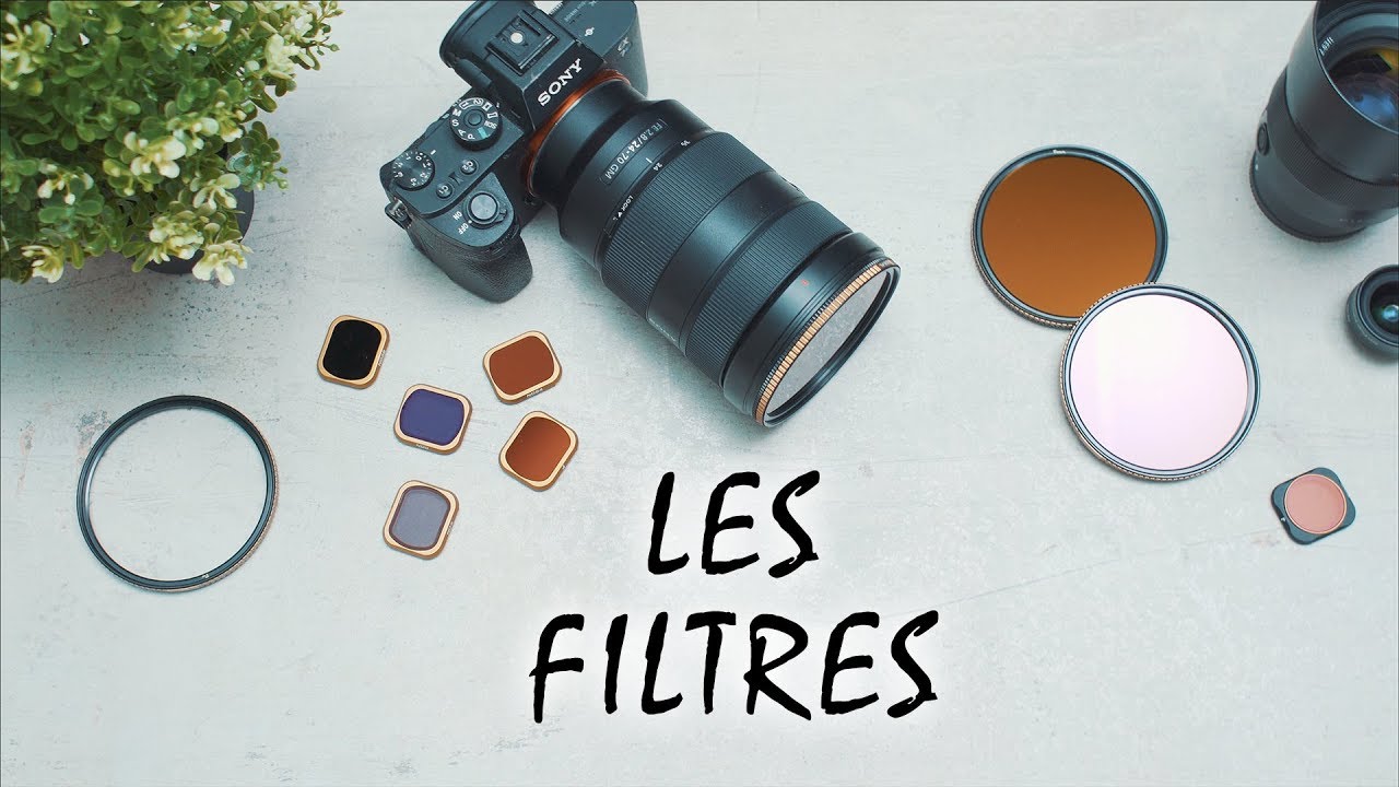 Les filtres en photo / vidéo : Lesquels Choisir ?