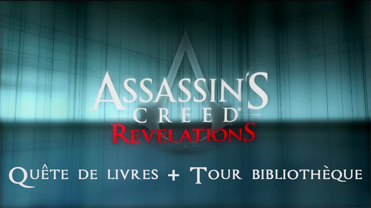 Assassin’s Creed : Revelations - Bonus - Quêtes de livres + Tour de la bibliothèque
