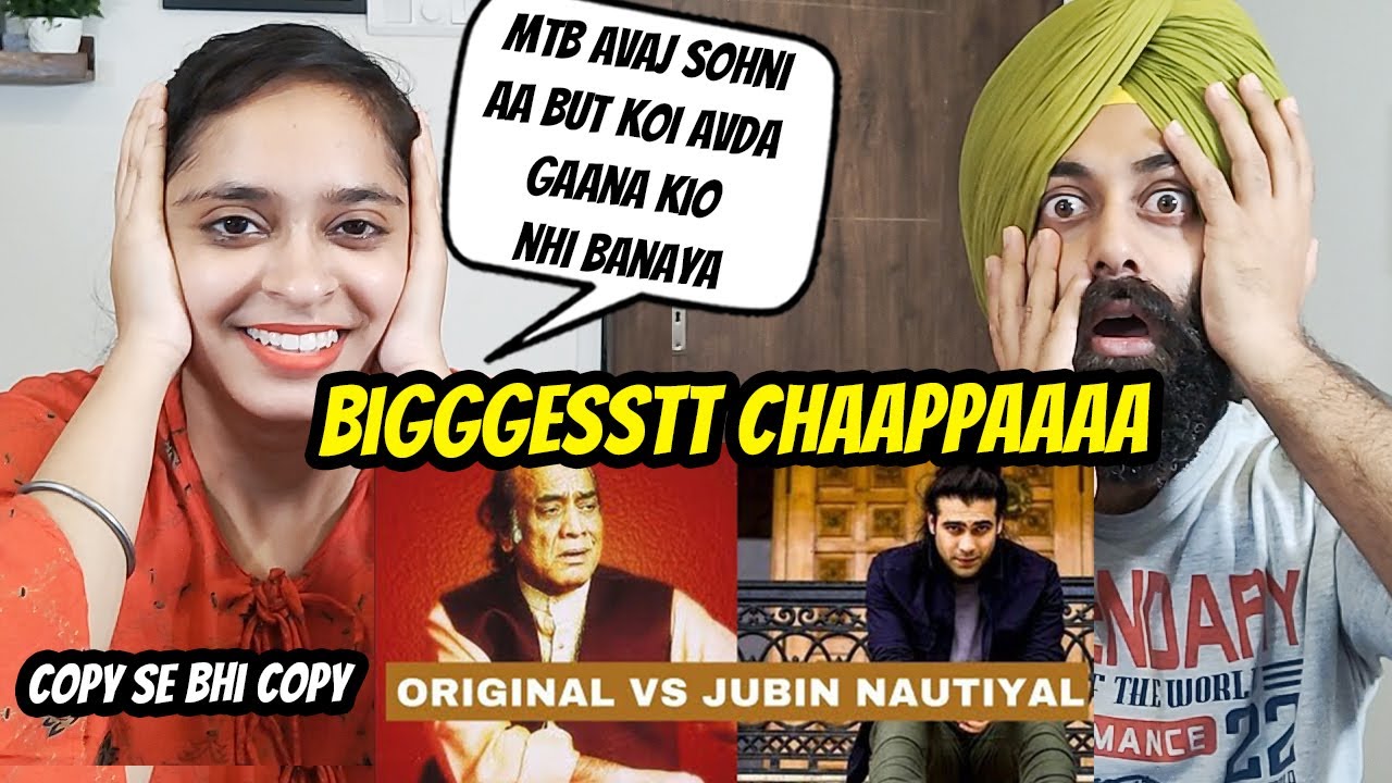 Original Vs CHAPPA- Jubin Nautiyal All Remake Songs | NFAK, Mehdi Hassan, Muahamad Aziz | Reaction