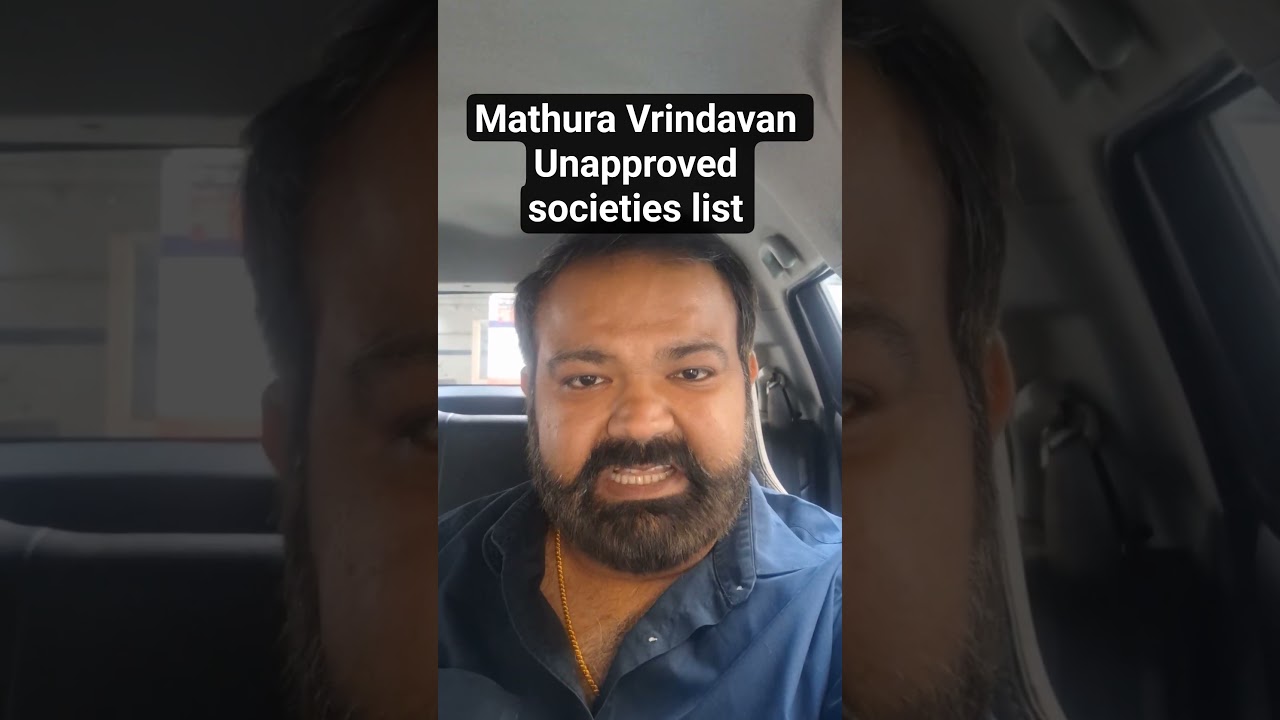 Список несанкционированных обществ #mathura #vrindavan #viral #realestate #fake