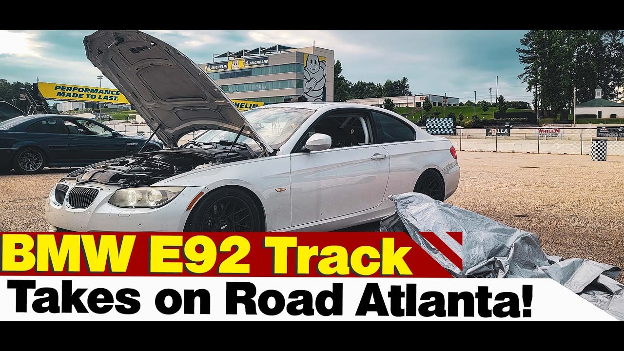  BMW 335i E90/E92 Track Build Takes on Road Atlanta! |  6HP21 Transmission