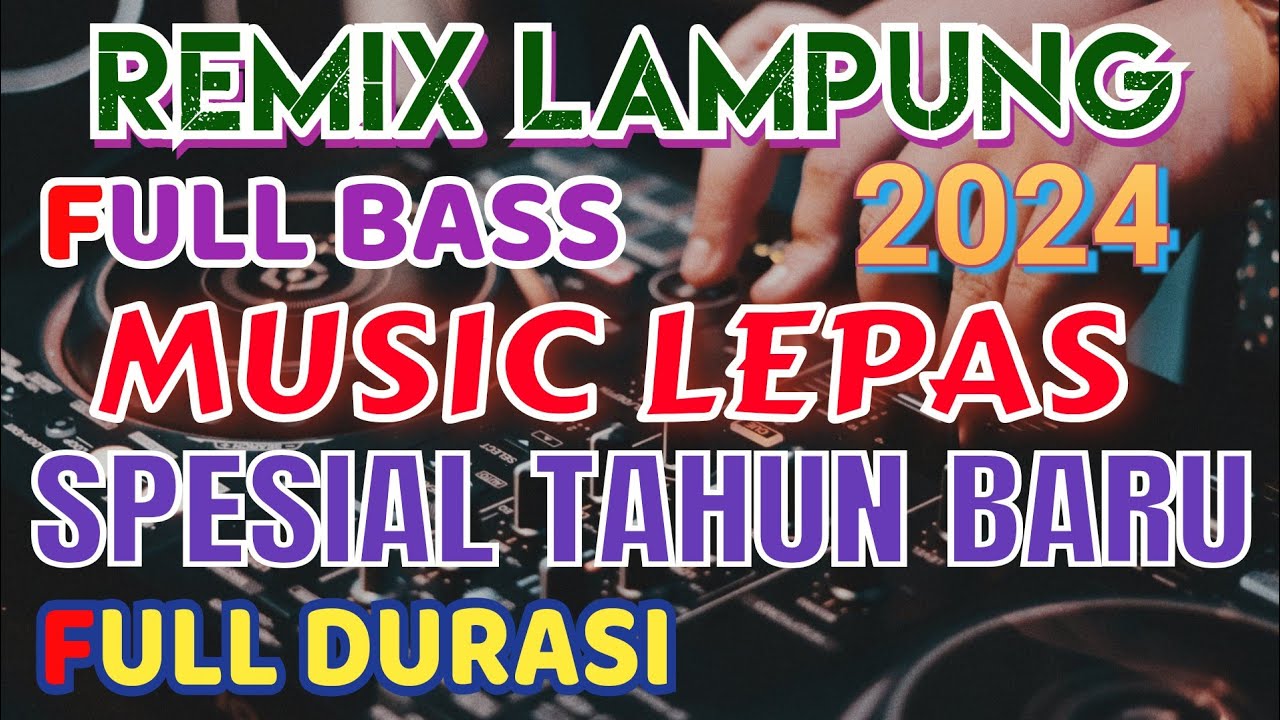 MUSIC LEPAS MANTAP REMIX LAMPUNG TERBARU 2023 FULL BASS  INOT MUSIC