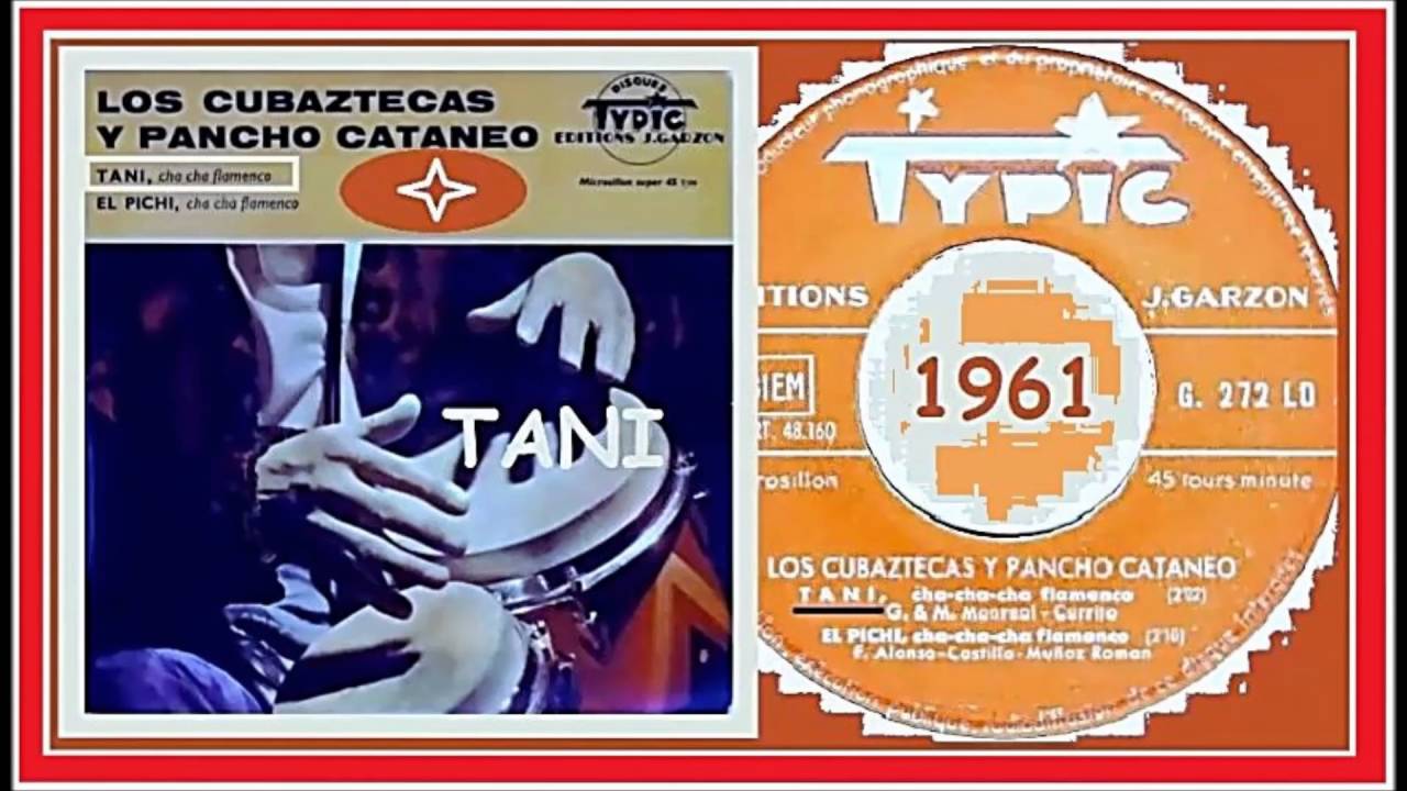 Los Cubaztecas y Pancho Cataneo - Tani