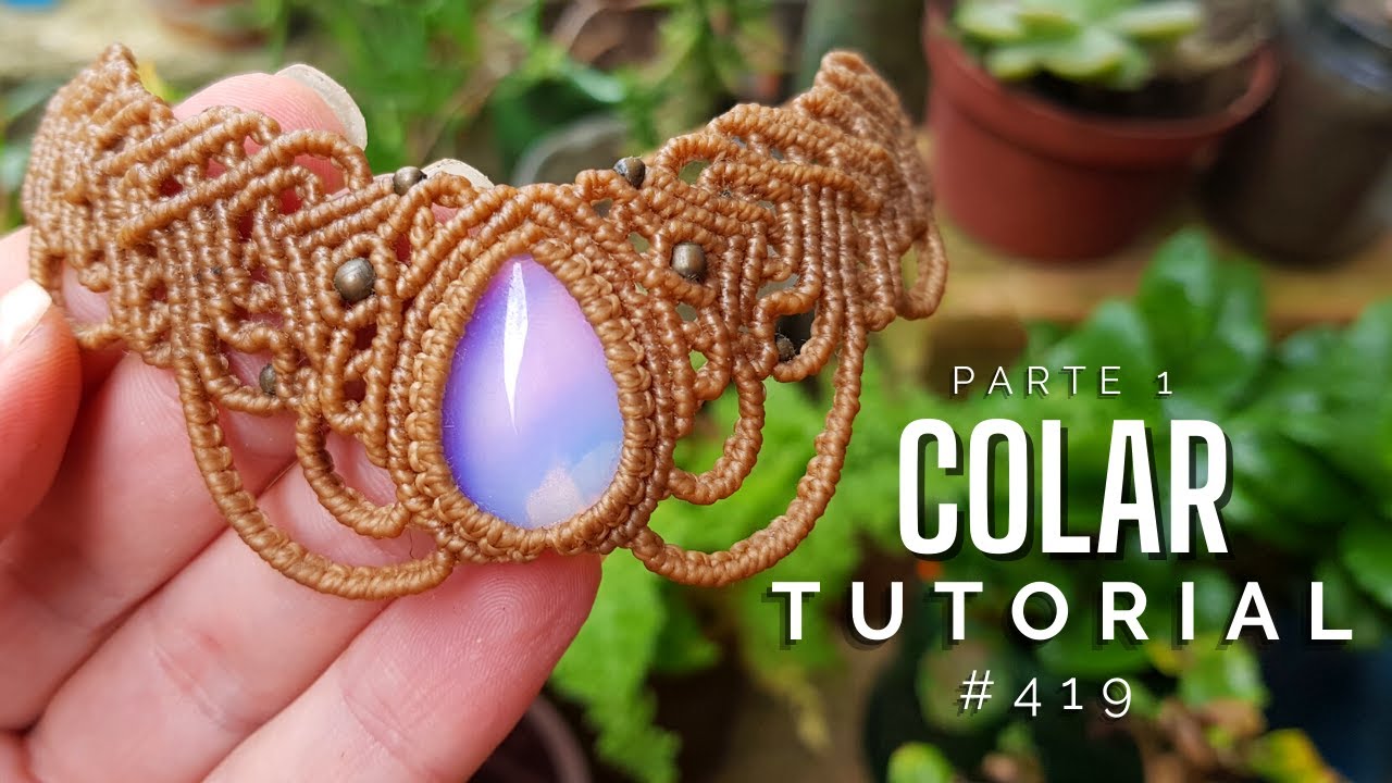 Colar grande em macramê #419 PARTE 1 | Dede Tutoriais