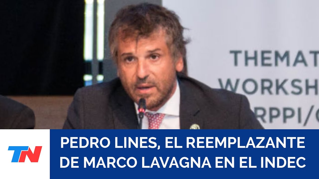 Qui&eacute;n es Pedro Lines, el nuevo titular del Indec que reemplazar&aacute; a Marco Lavagna