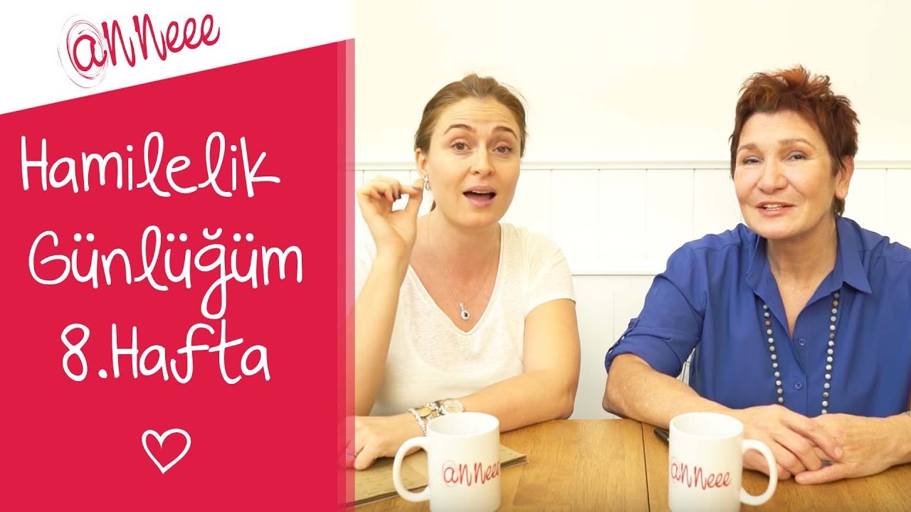 Hamilelik Günlüğüm | 8. Hafta