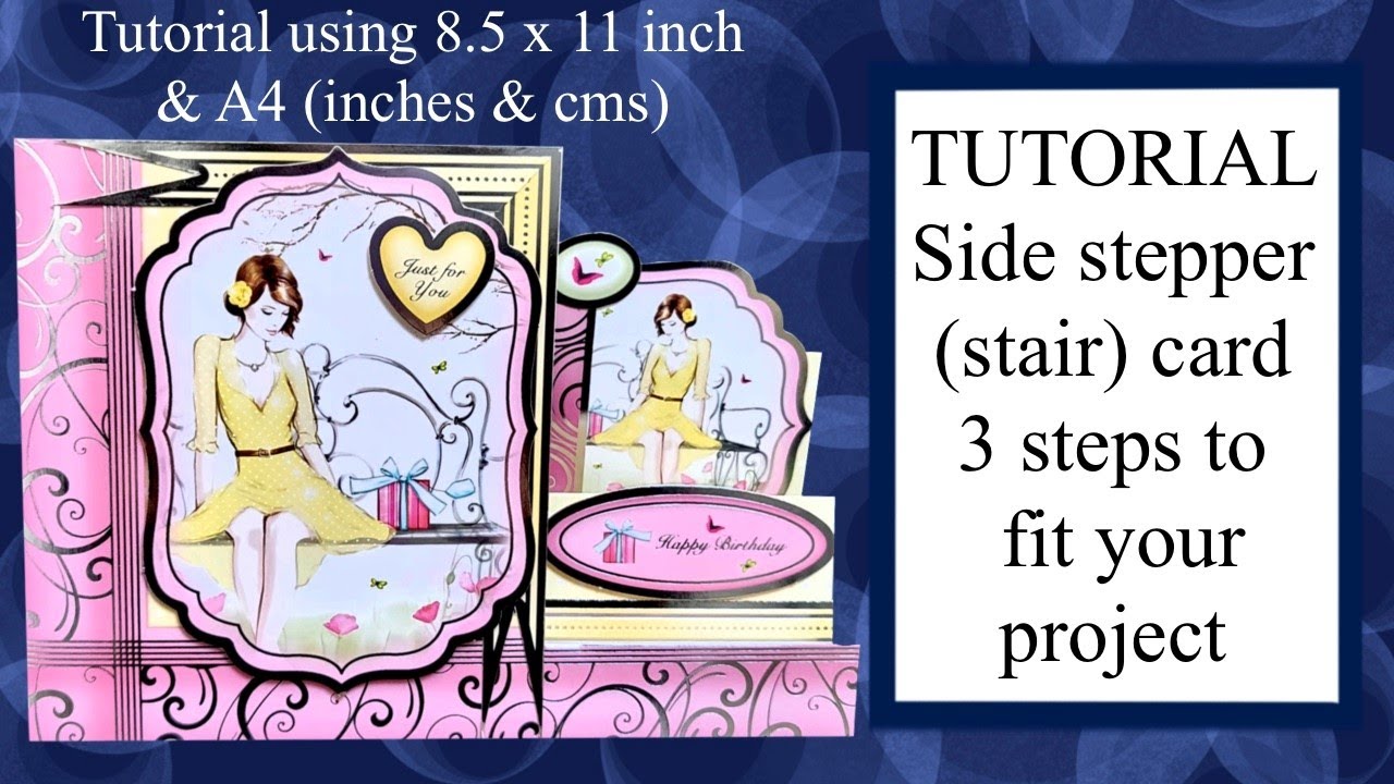 How-to Tutorial make a side stepper card A4 or 8.5 x 11 inch sized to fit project Card making folds