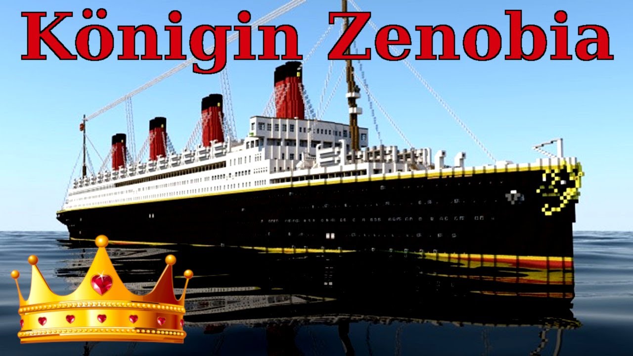 Minecraft S.S. Königin Zenobia (MrRokoko)