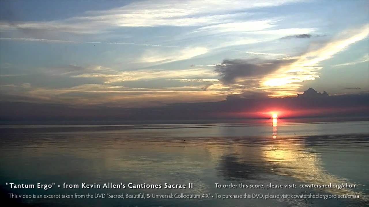 Tantum Ergo &bull; Kevin Allen (Cantiones Sacrae II)