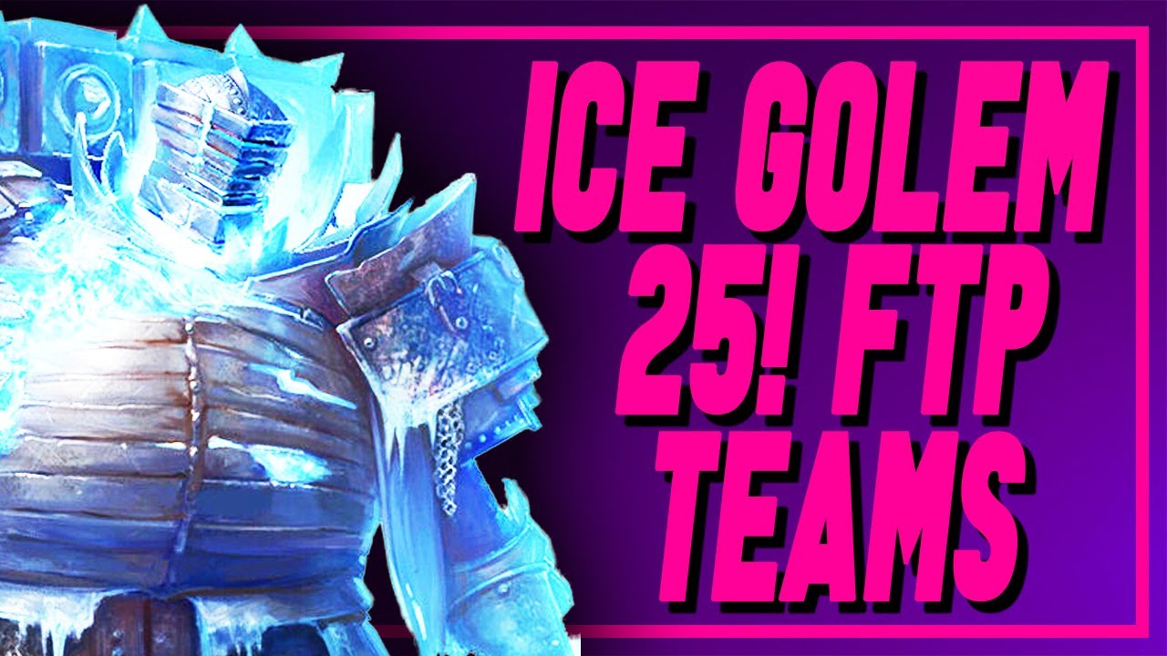 👍NEW👍 FREE-TO-PLAY ICE GOLEM 25 TEAMS  ||  RAID SHADOW LEGENDS RPG
