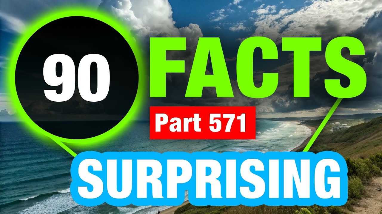 90 Juicy Mind Blowing Facts