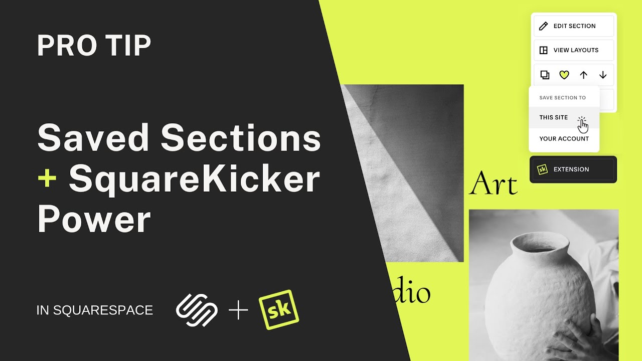 How to Use Squarespace Saved Sections with SquareKicker